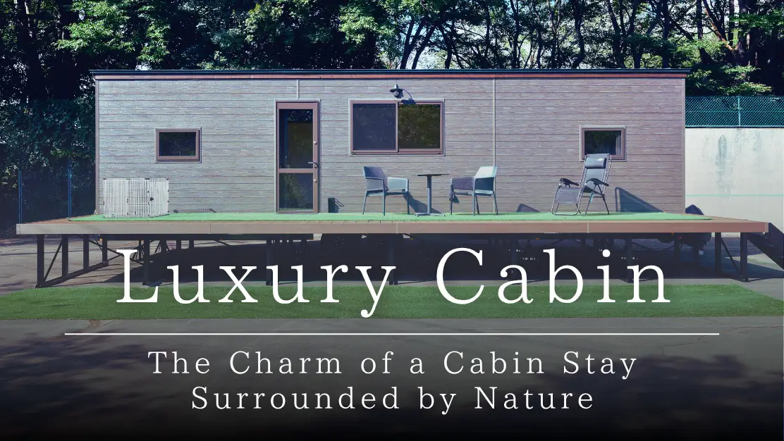 Luxury Cabin